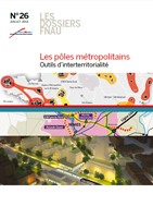 Juillet 2013 – Dossier FNAU n°26 – Les pôles métropolitains, outils d’interterritorialité